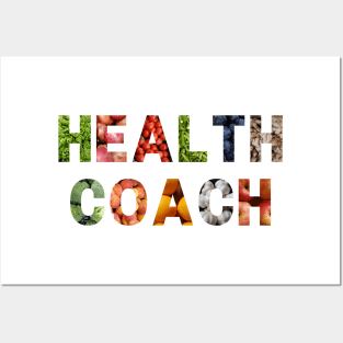 Health Coach in Real Food Posters and Art